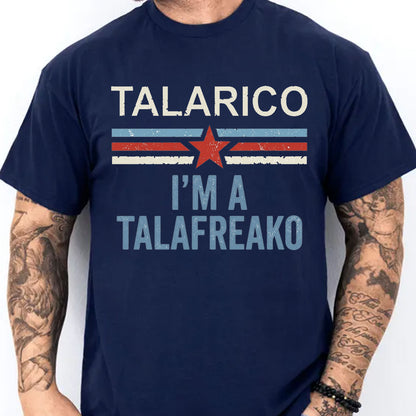 I'm a Talafreako T-Shirt, James Talarico for Texas Senate Shirt, Texas Political Tee 686419 WFD