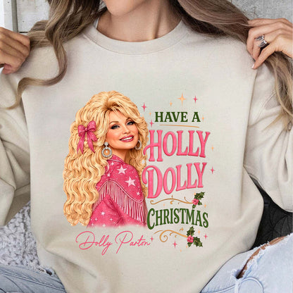 Have A Holly Dolly Christmas Shirt, Dolly Parton Country Music Christmas Tee, Dolly Fan Gift 686258
