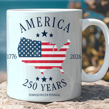 250 Years America 1776-2026 Mug, Patriotic USA Semiquincentennial 4th Of July White Mug Accent Mug 685087