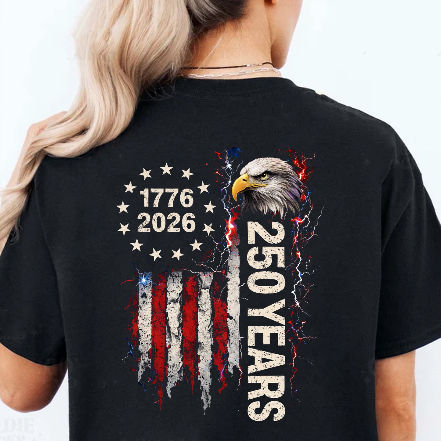250 Years Patriotic Eagle Back Shirt, 1776-2026 US Flag T-Shirt, 4th of July Independence Day Gift Tee 684749