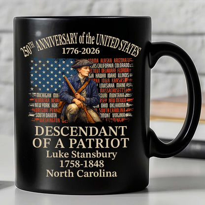 Custom Name Descendant of a Patriot Black Mug | Personalized 250 Years USA 1776–2026 Coffee Mug 684433