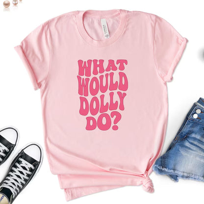 What Would Dolly Do Shirt, Dolly Parton Memorial Tee, Country Music Fan Shirt, Retro Western Graphic Tee 686095 WFD