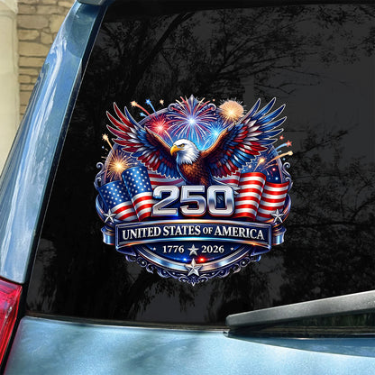 USA 250 Years Anniversary Decal | Patriotic Eagle 1776–2026 Car Decal | 4th of July Sticker 684222