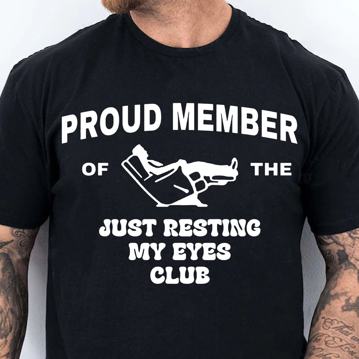 Proud Member Of The Just Resting My Eyes Club Shirt, Funny Dad T-Shirt, Funny Fathers Day Tee 683915