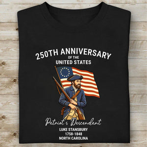 Personalized Patriot’s Descendant Shirt, Custom 250 Years USA Tee, 4th of July Independence Day Gift 684758