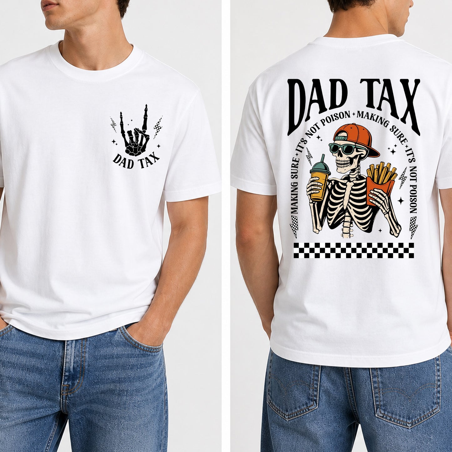 Funny Dad Tax Bright Shirt, Skeleton Dad Graphic Tee, Cool Dad Humor Gift, Father’s Day Pocket & Back Shirt 684936