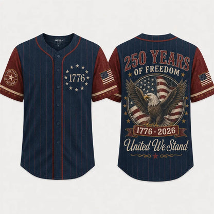 USA 250 Years Anniversary Baseball Jersey Shirt, 1776-2026 Patriotic Freedom Shirt, 4th of July Gift 685402 WFD