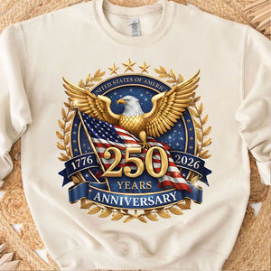 USA 250 Years Anniversary Shirt, 4th of July 1776–2026 Sweatshirt, Patriotic Eagle US Flag T-Shirt 684223
