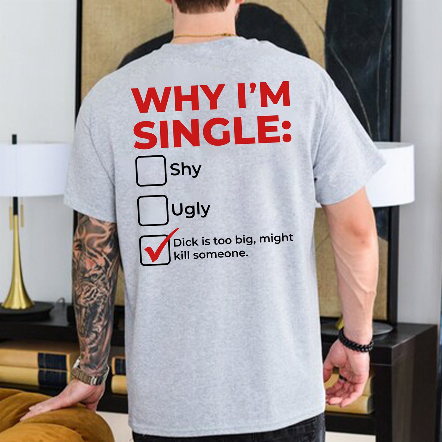 Why I'm Single Meme Backide Shirt, Funny Adult Humor Graphic Tee, Bachelor Party Gift 685541