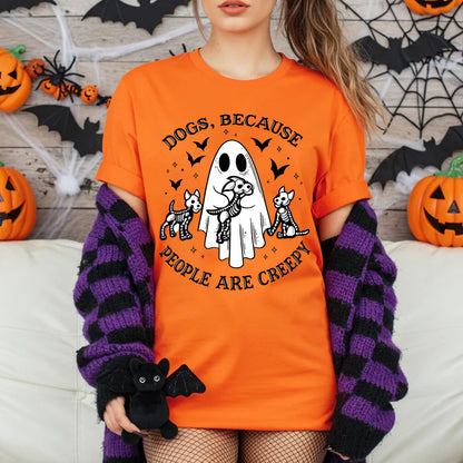 Dogs, Because People Are Creepy Shirt, Funny Ghost Dog Halloween Tee, Cute Spooky Fall Gift 685668