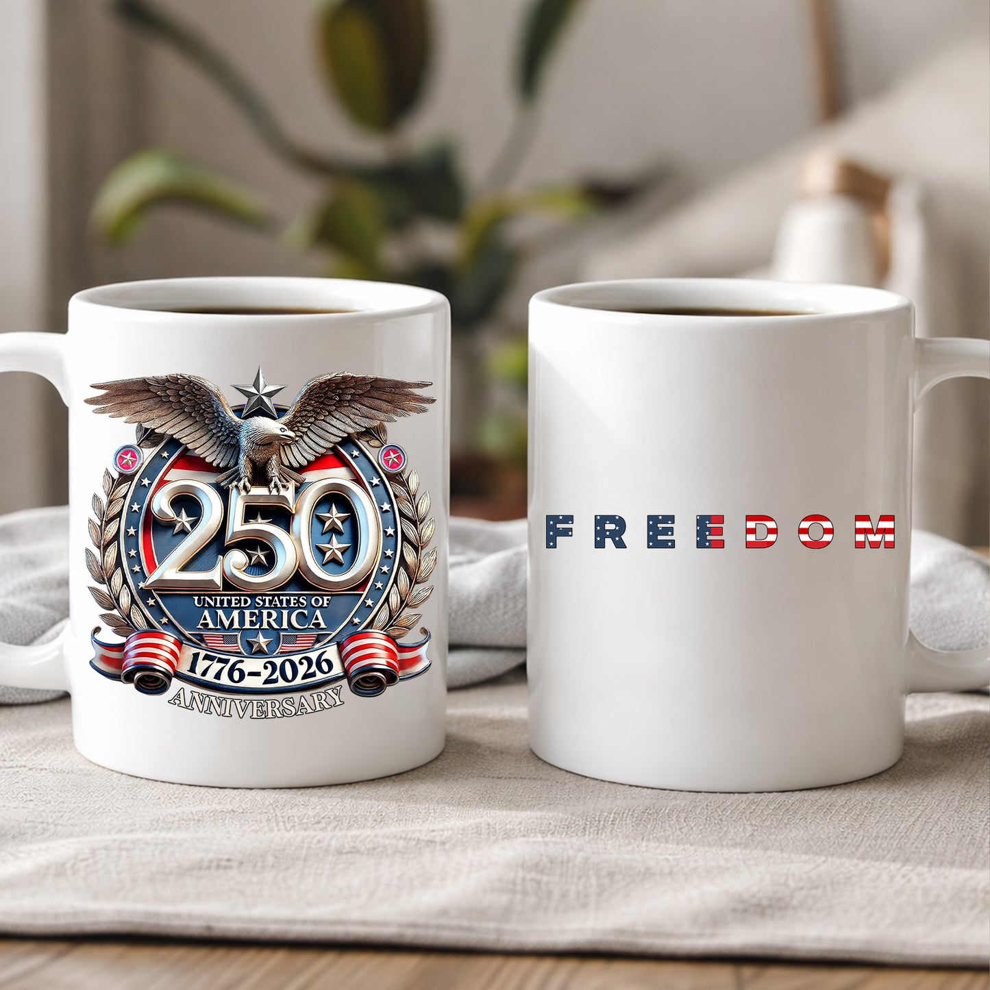 Freedom 250 Years Anniversary Mug | Patriotic 4th of July 1776–2026 Eagle White Mug Accent Mug 684197