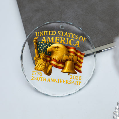 250 Years Anniversary Glass Ornament | Happy 250th Birthday 1776–2026 Christmas Ornament 683041
