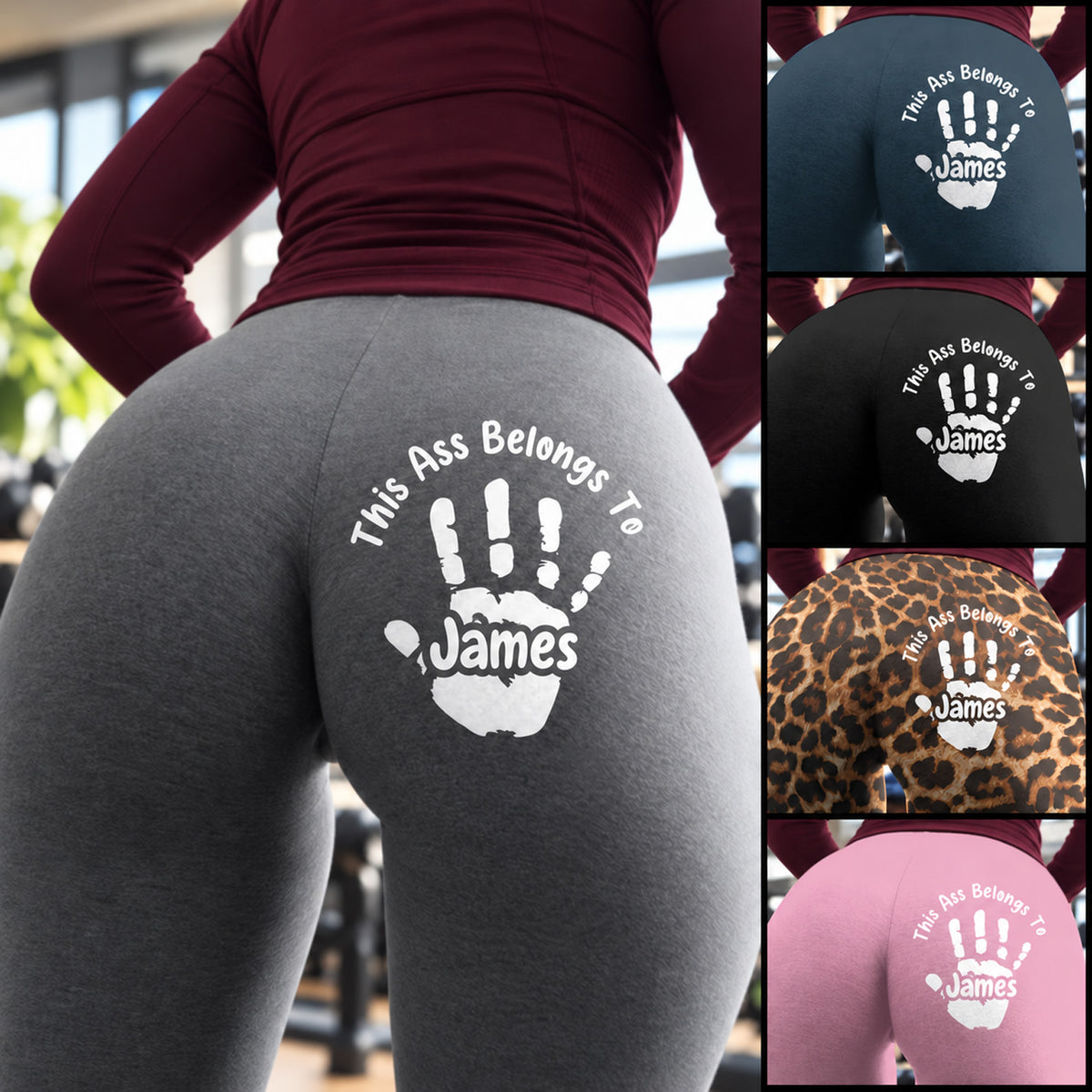 Personalized This Ass Belongs To Leggings, Custom Name Handprint Leggings, Funny Naughty Gift for Wife 686625 WFD