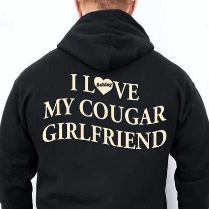 I Love My Cougar Girlfriend Backside Shirt, Custom Name Girlfriend Hoodie, Valentine’s Day Gift 683796