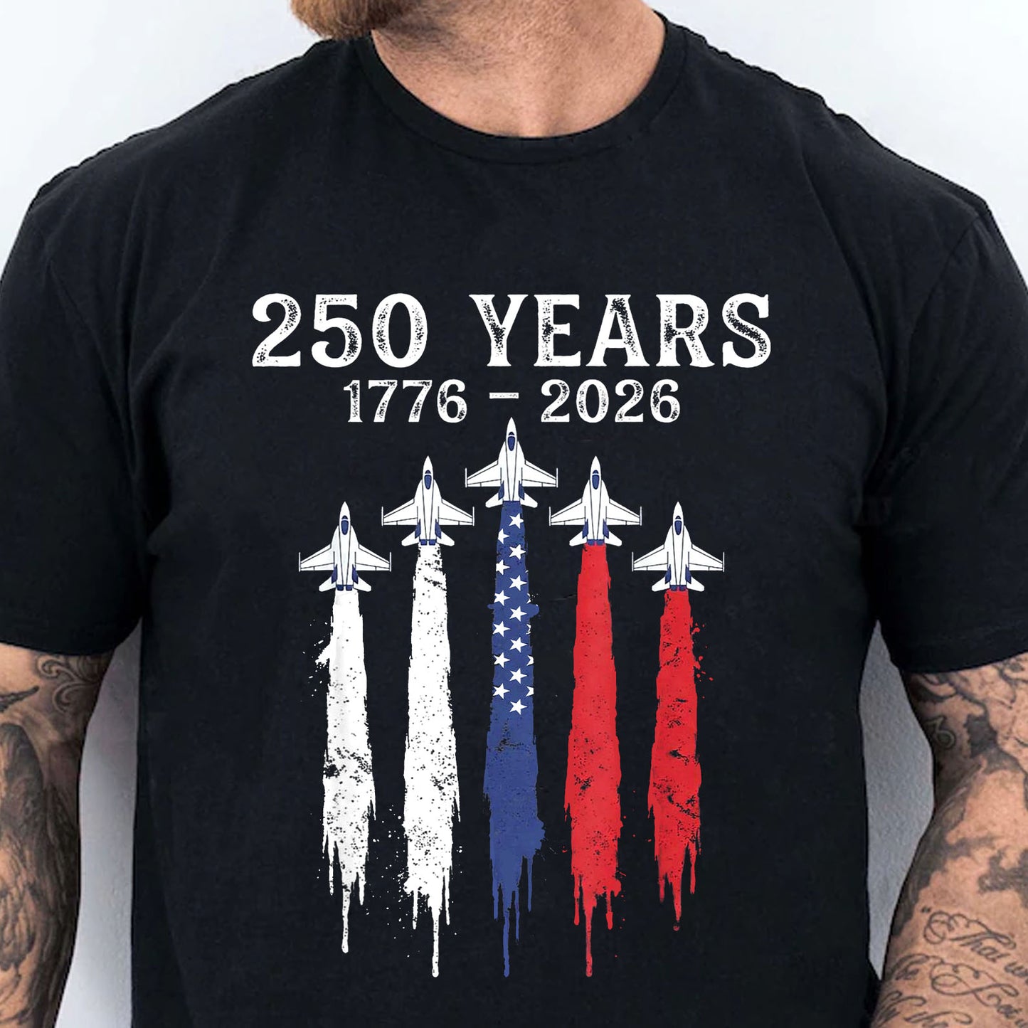 USA 250 Years Shirt, Patriotic Jet Fighter Tee, America 1776–2026 Independence Day Shirt 685006