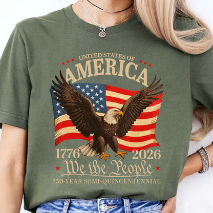 250 Years Semiquincentennial Shirt | We the People 1776–2026 T-Shirt | Patriotic USA Flag Eagle Tee 684141