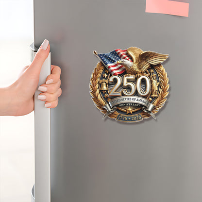 250 Years USA Anniversary Fridge Magnet | Patriotic Eagle US Flag 1776–2026 Fridge Magnet 684246