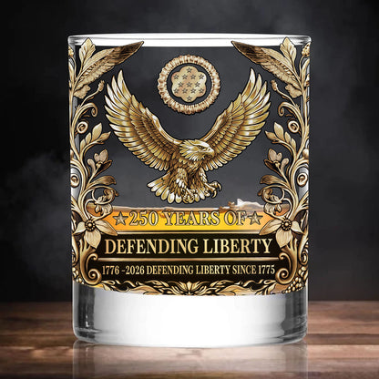 250 Years of Defending Whiskey Glass | Patriotic 1776–2026 Whiskey Glass 684249