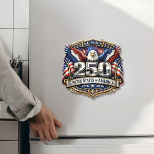 250 Years USA Fridge Magnet | Patriotic Eagle US Flag 1776–2026 Magnet | 4th of July Fridge Magnet 684533