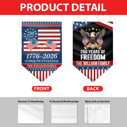 Personalized 250 Years of Freedom Garden Flag | Custom Family Name Patriotic Eagle USA Triangular Flag 684601