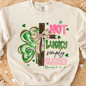 Not Lucky Simply Blessed St. Patrick’s Day Sweatshirt | Shamrock Cross Christian Tee 684391