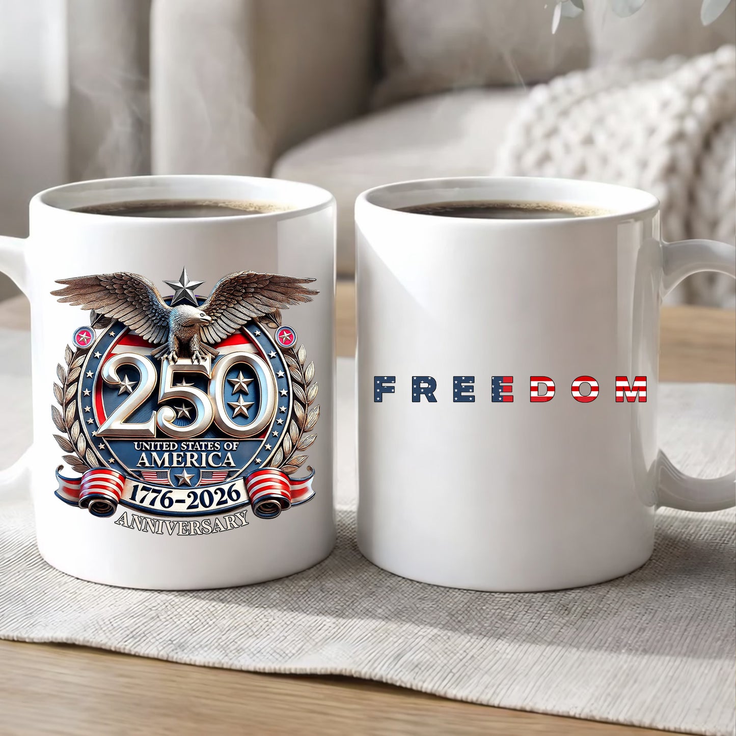 Freedom 250 Years Anniversary Mug | Patriotic 4th of July 1776–2026 Eagle White Mug Accent Mug 684197
