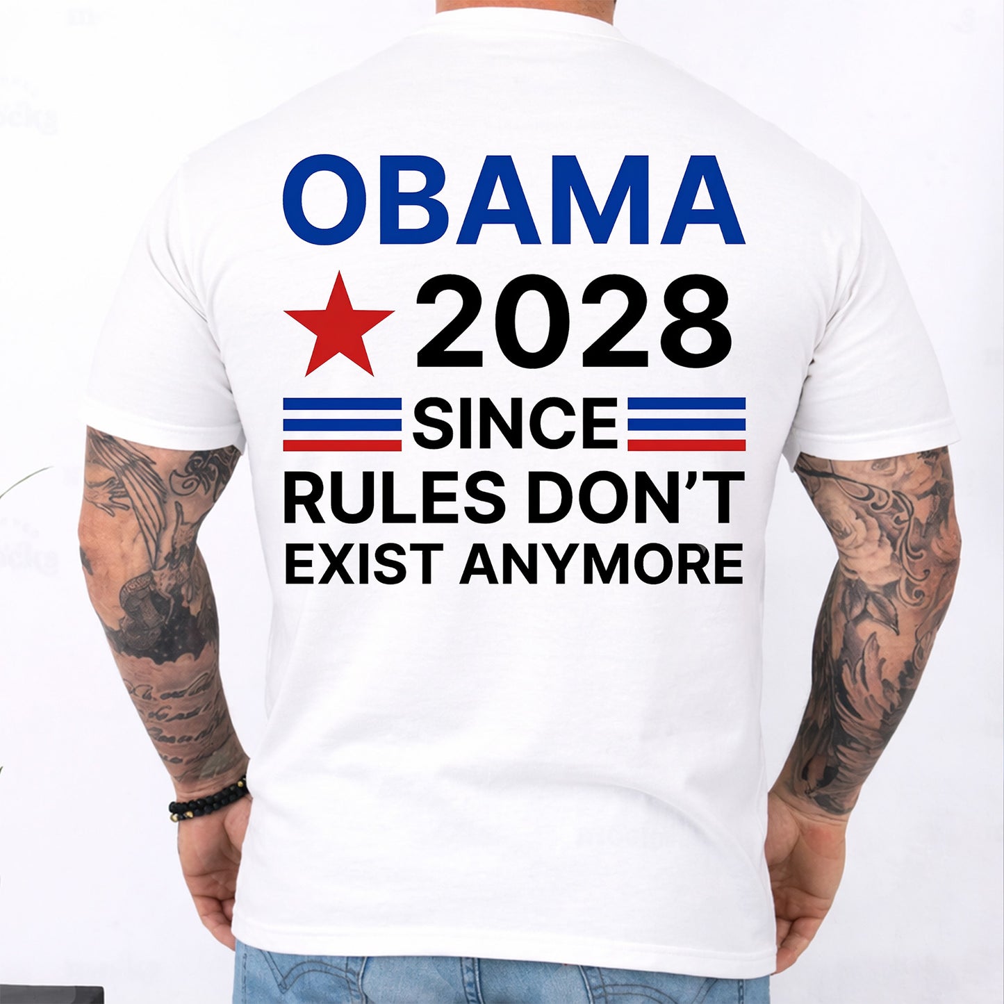 Obama 2028 Political Backside Shirt, Since Rules Don't Exist Anymore T-Shirt, Anti Trump Humor Tee 686020