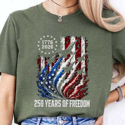 250 Years of Freedom Fighter Jet Shirt, Patriotic 1776-2026 USA Independence Day 4th of July Tee 685432