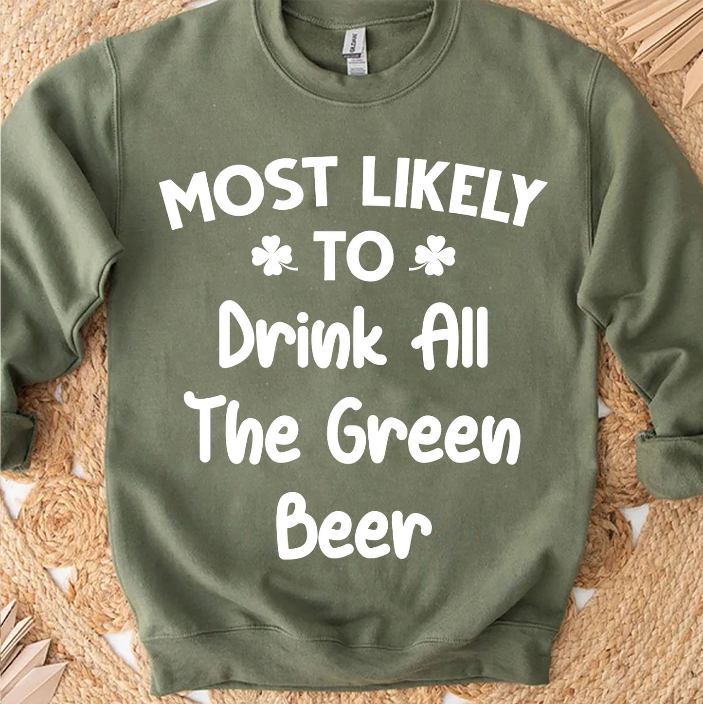 Custom St. Patrick’s Day Shirt | Personalized Most Likely to T-Shirt | Funny Patrick’s Day Party Tee 684314