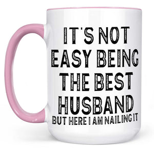 It’s Not Easy Being the Best Husband Mug, Best Husband Coffee Mug, White Mug Accent Mug, Valentine Gift 683878