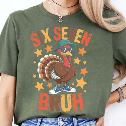 Christmas Six Seven Shirt | Funny 6 7 Bruh Turkey Meme Thanksgiving Sweatshirt | Christmas Shirt 683629