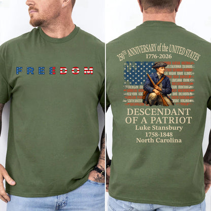 Personalized Freedom 250 Years USA Shirt | Custom Name Descendant of a Patriot Front & Back Shirt 684452