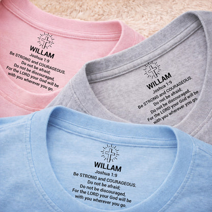 Joshua 1:9 Bible Verse Custom Inside Neck Print Shirt | Personalized Christian Faith Gift for Men 684667