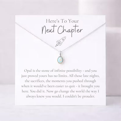 Next Chapter Graduation Necklace, Opal Pendant Gift for Daughter, College Med Law PhD Graduate Jewelry 684880
