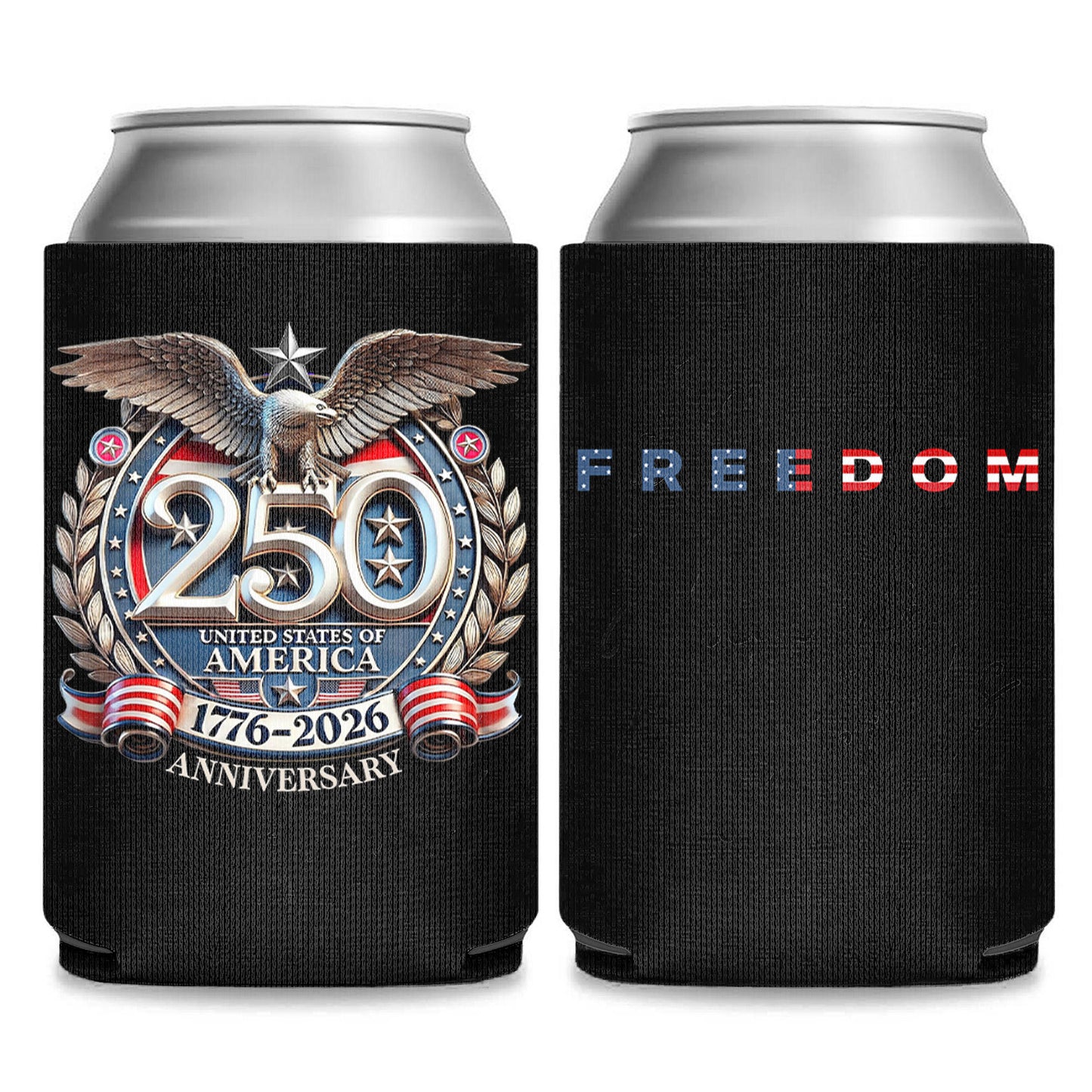 Freedom 250 Years of America Can Cooler | Patriotic 4th of July 1776–2026 Eagle US Can Sleeve 684551