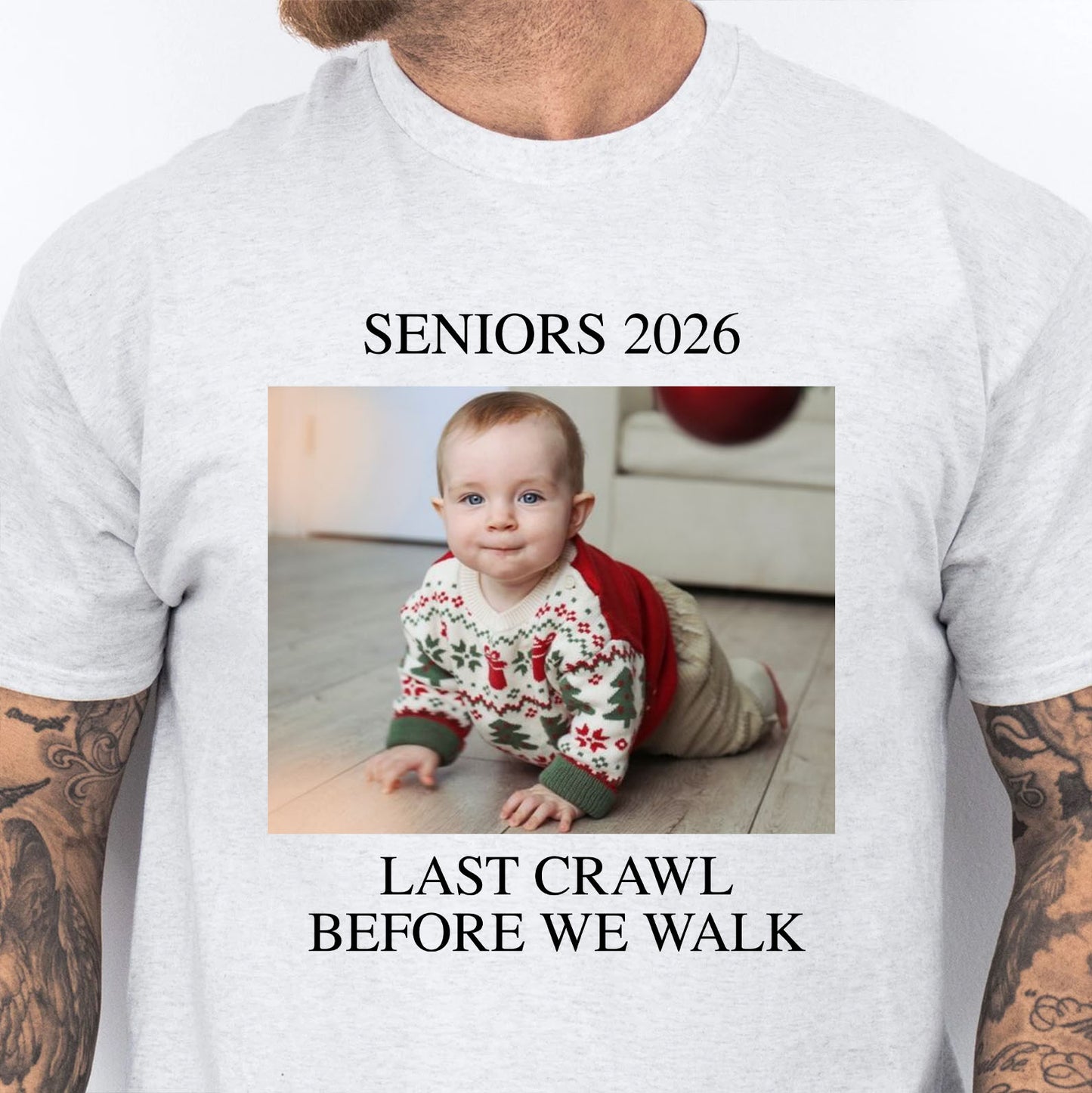 Custom Photo Last Crawl Before We Walk Grad Tee, Seniors 2026 Personalized Graduation Shirt 684747