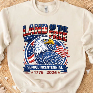 250 Years Patriotic Shirt 1776–2026, Land of the Free Eagle Tee, 4th of July Independence Day Shirt 684912