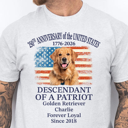 Custom Photo Dog 250 Years Anniversary Shirt | Personalized Descendant of a Patriot Sweatshirt | Patriotic Tee 684415