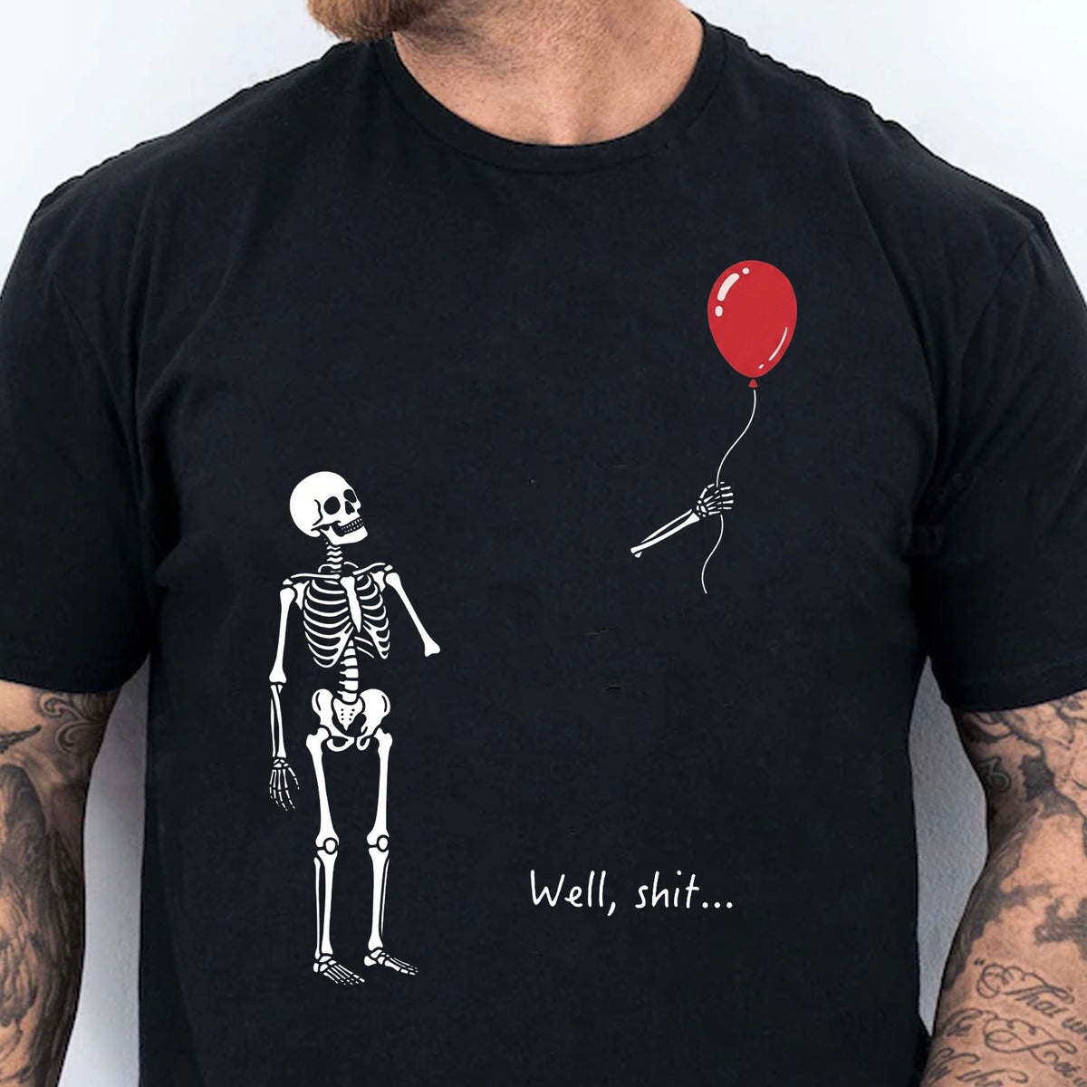 Skeleton Lost Balloon Shirt, Well Shit Funny Skeleton T-Shirt, Humor Halloween Tee, Spooky Gift 685990