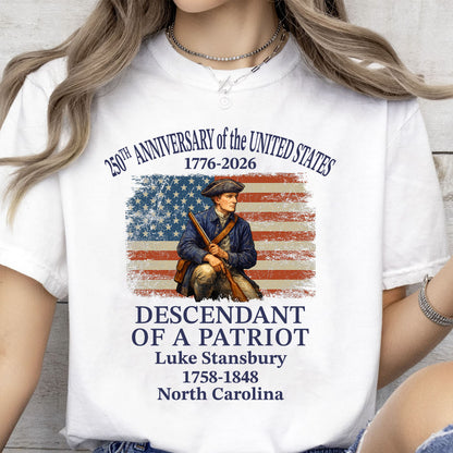 Custom Name USA 250 Years 1776–2026 Shirt | Personalized Descendant of a Patriot T-Shirt 684449