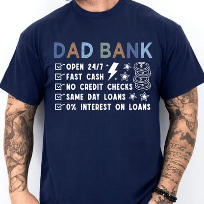 Funny Dad Bank Shirt, Dad Joke Graphic Tee, Father’s Day Gift for Dad, New Dad Dark Shirt, Cool Dad Gift 684944