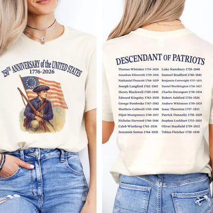 Descendant of Patriots Front & Back Shirt | Custom Name 250 Years Anniversary Shirt | Patriotic 1776–2026 Tee 684669