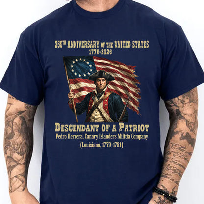 Personalized Descendant of a Patriot Shirt, Custom USA 250 Years Anniversary Patriotic Tee 685007