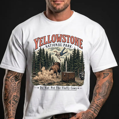 Do Not Pet The Fluffy Cows Bright Shirt, Yellowstone National Park Tee, Funny Bison Nature Lover Gift 685648