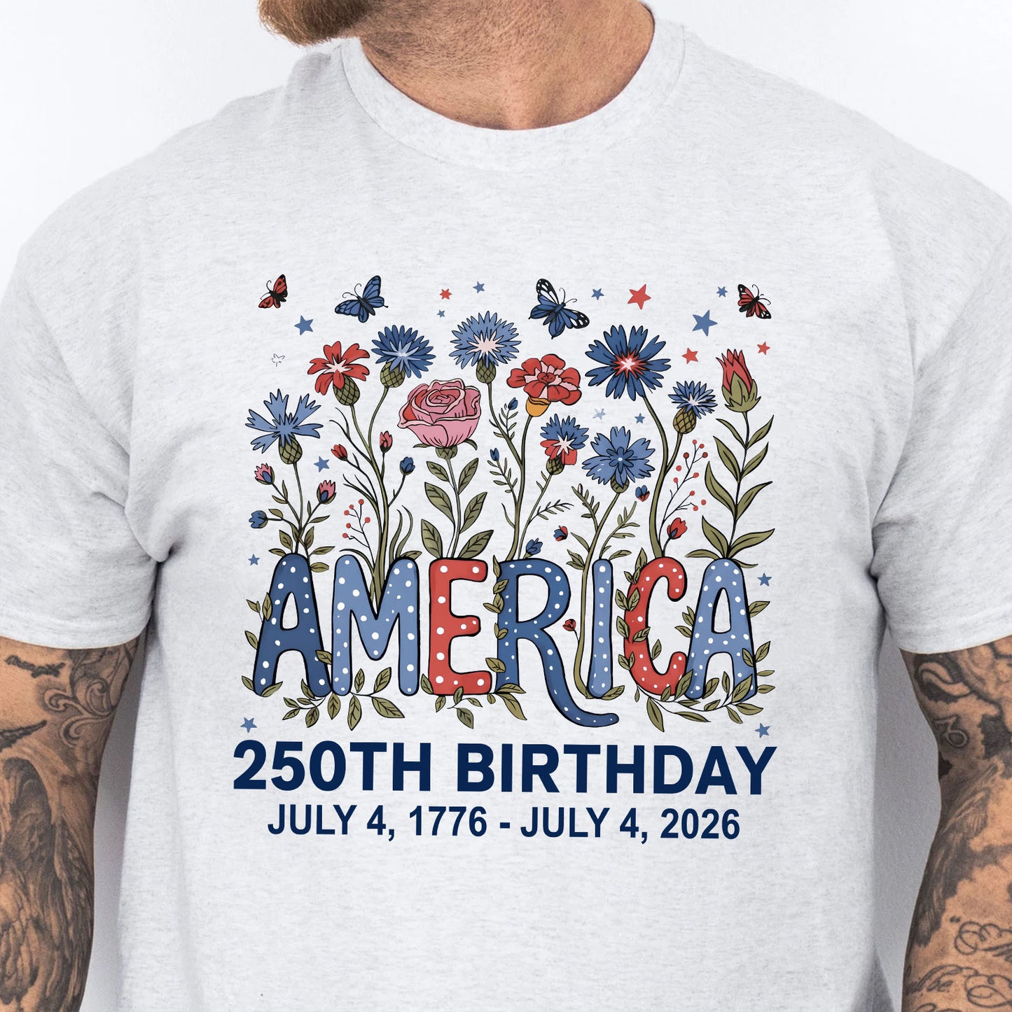 250 Years of America Floral Shirt, Patriotic Wildflower 1776-2026 Tee, 4th of July Independence Day Gift 684845
