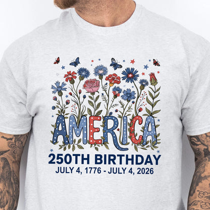 250 Years of America Floral Shirt, Patriotic Wildflower 1776-2026 Tee, 4th of July Independence Day Gift 684845