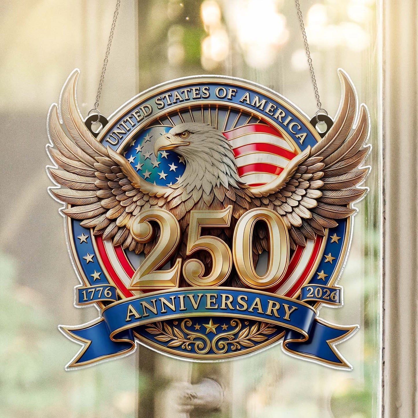 USA 250 Years Suncatcher Ornament | Patriotic Eagle 1776–2026 Suncatcher | 4th of July Suncatcher 684349