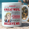You Are a Great Wife Mug | Funny Trump Coffee Mug for Wife | Donald Trump White Mug Accent Mug, Anniversary Gift 683964