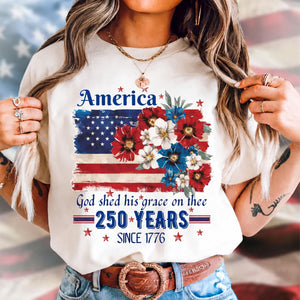 250 Years of America Floral Flag T-Shirt, Patriotic Cottagecore 4th of July Anniversary Shirt 685174 WFD