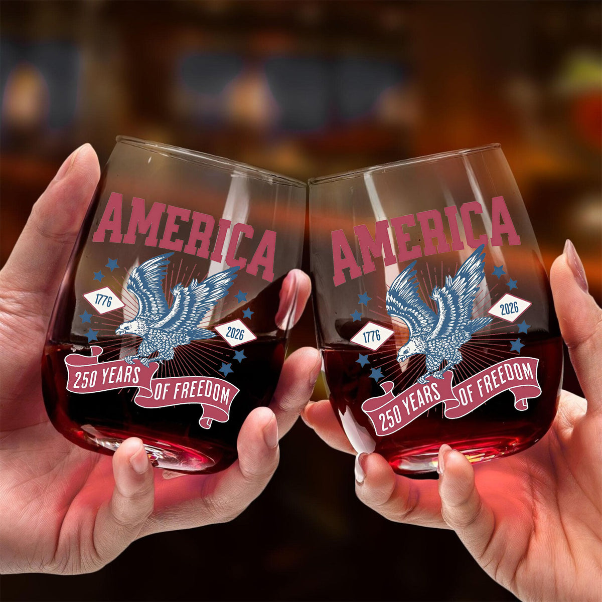 250 Years Of Freedom Wine Glass | Happy 250th Birthday USA Wine Glass | America 250th Anniversary | Patriotic Bald Eagle Wine Glass 682586